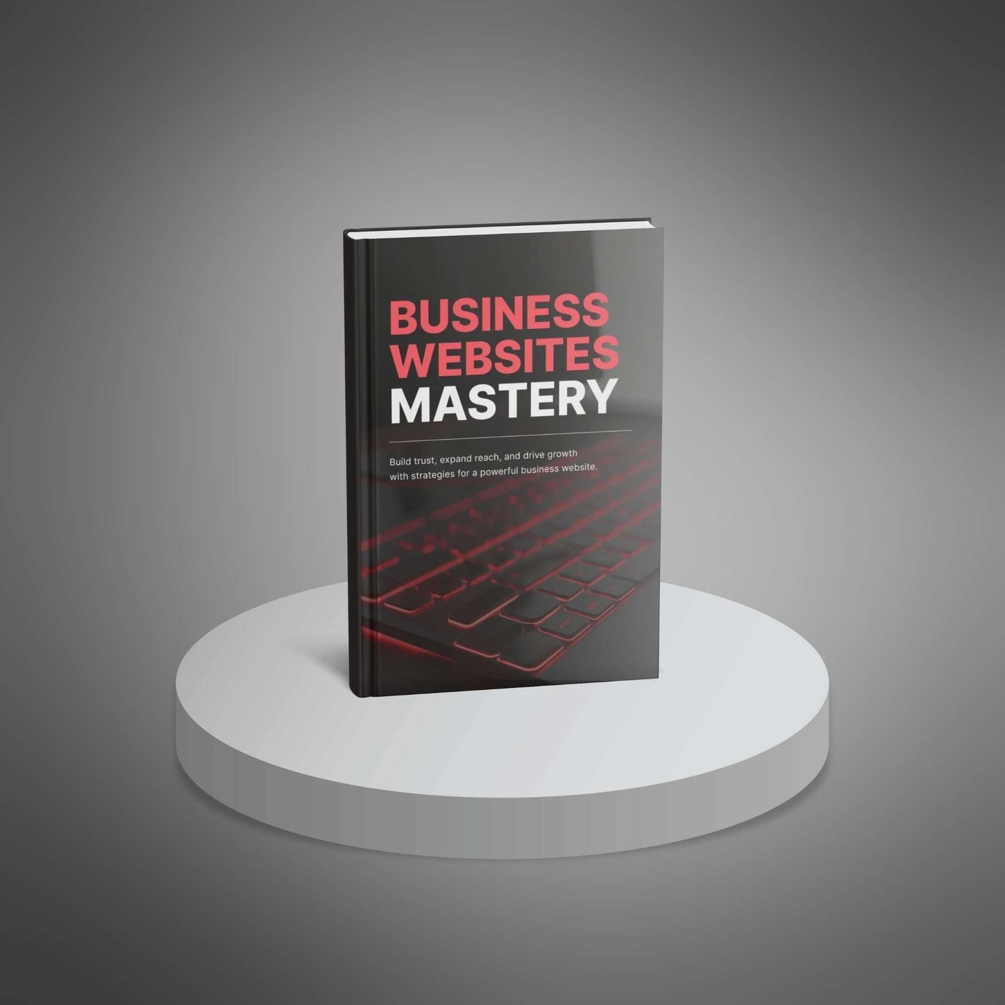 Business Websites Mastery Course (Digital)