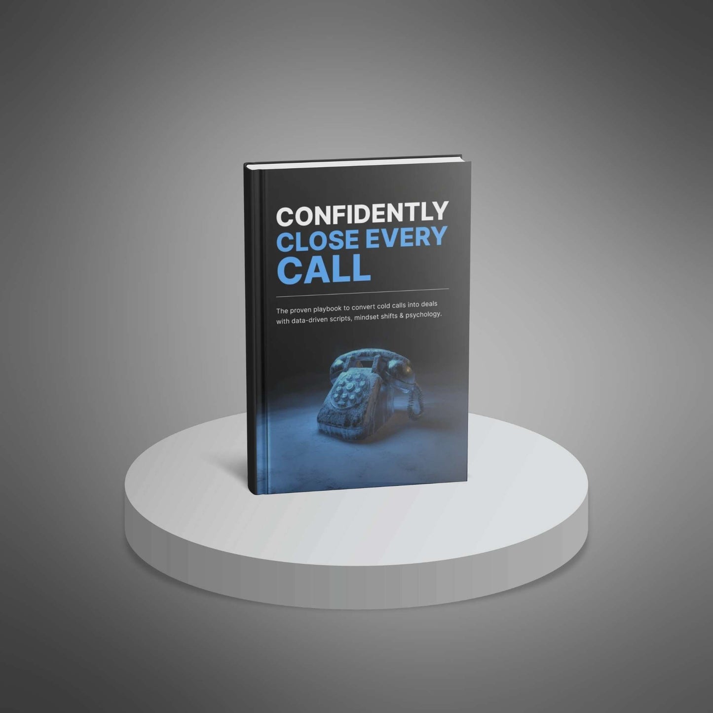 Confidently Close Every Call - Bundle (Digital)